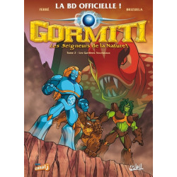 Gormiti T02 - Les Gardiens...
