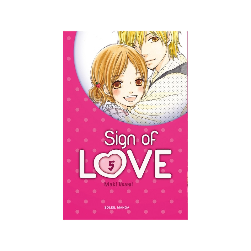 Sign of Love T05