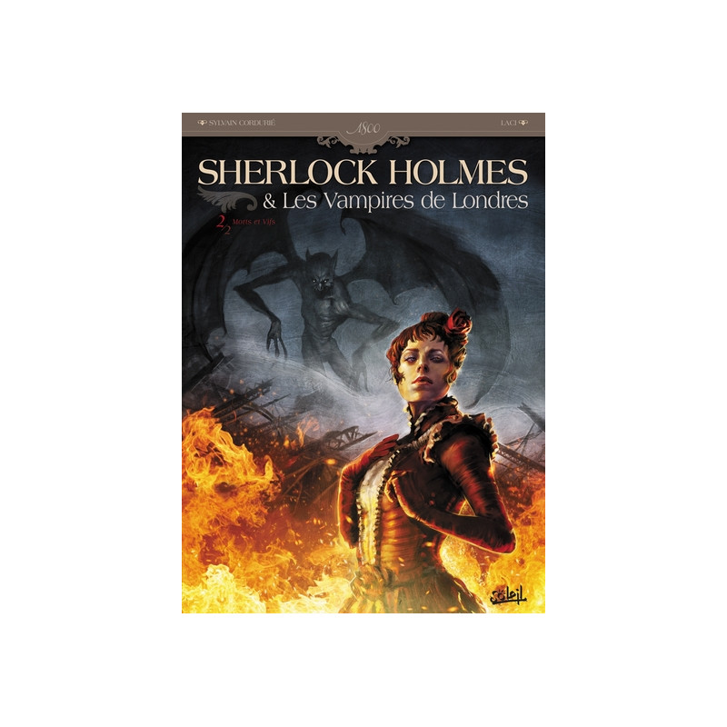 Sherlock Holmes et les vampires de Londres T02 - Morts et vifs