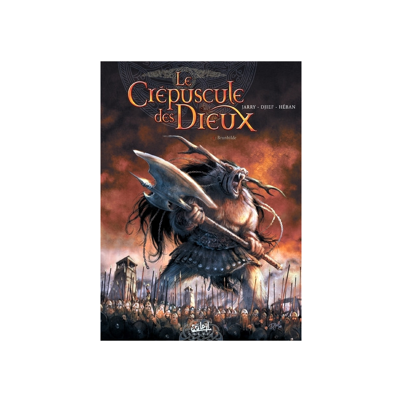 Le Crépuscule des Dieux T04 - Brunhilde