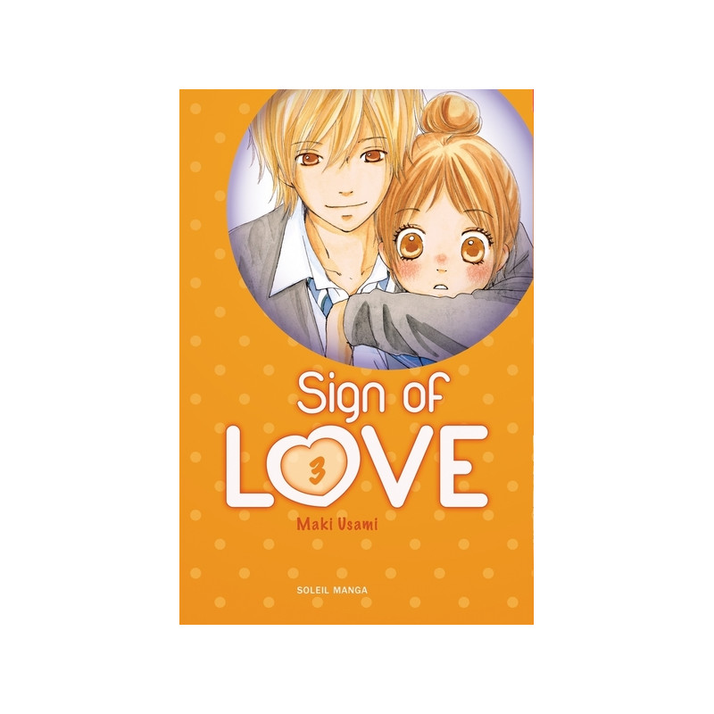 Sign of Love T03