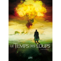 Le Temps des Loups T03 -...