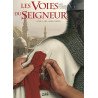 Les Voies du Seigneur T02 - 1119 Miles Christi