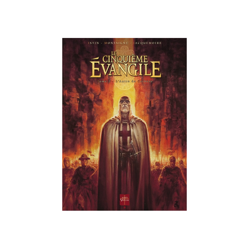 Le Cinquième Évangile T02 - L'Antre de Cerbère