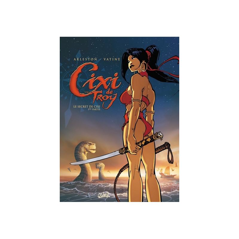Cixi de Troy T01 - Le secret de Cixi - Première partie