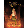 La Rose et la Croix T02 - Maître Dagelius