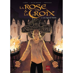 La Rose et la Croix T03 -...