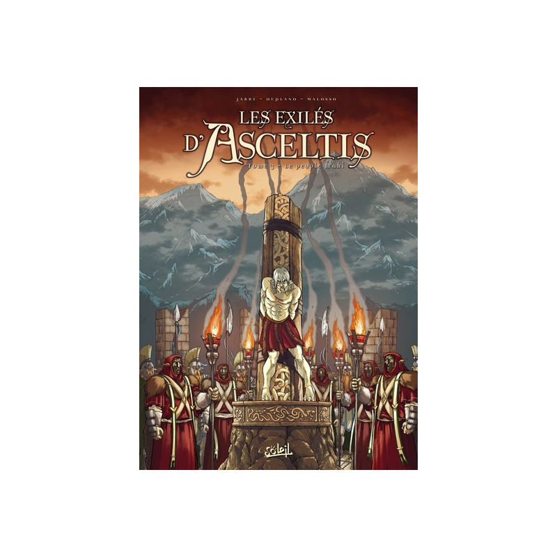 Les Exilés d'Asceltis T03 - Le Peuple trahi