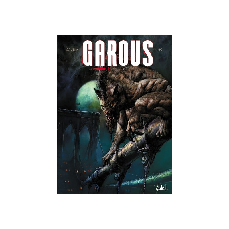 Garous T05 - Les Holtons