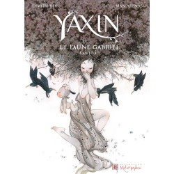 Yaxin - Le Faune Gabriel -...