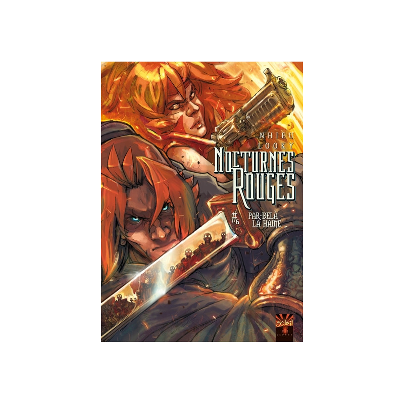 Nocturnes rouges T06 - Par-delà la haine