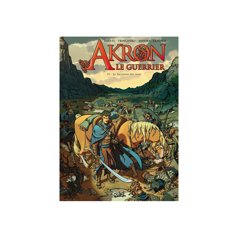 Akron le guerrier T01 - Le Talisman des âmes