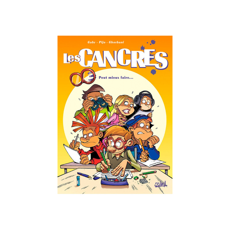 Les Cancres T03 - Peut mieux faire