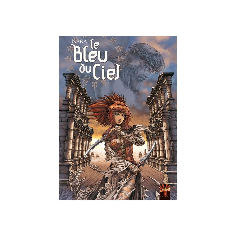 Le Bleu du ciel T02 - Les Ombres de Jérusalem