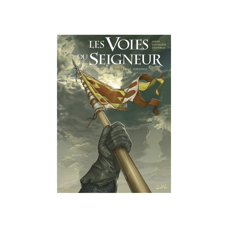 Les Voies du Seigneur T01 - 1066 Hastings