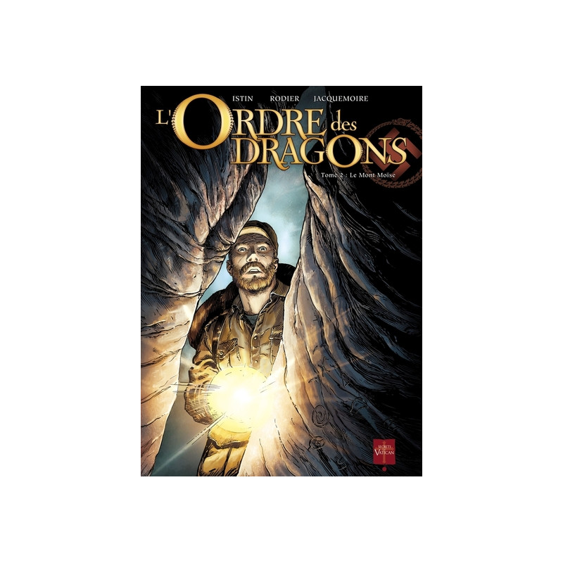 L'Ordre des Dragons T02 - Le Mont MoÏse
