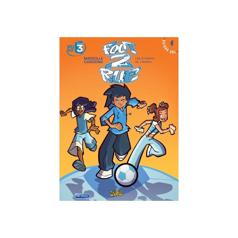 Foot 2 Rue T04
