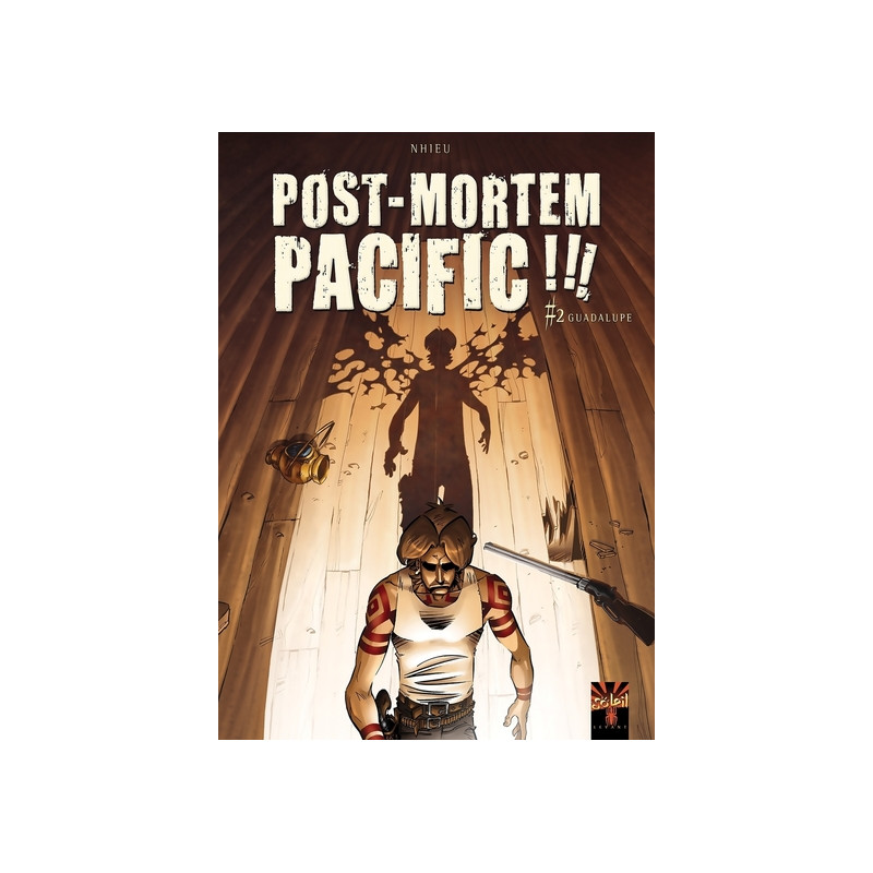 Post Mortem Pacific !!! T02 - Guadalupe
