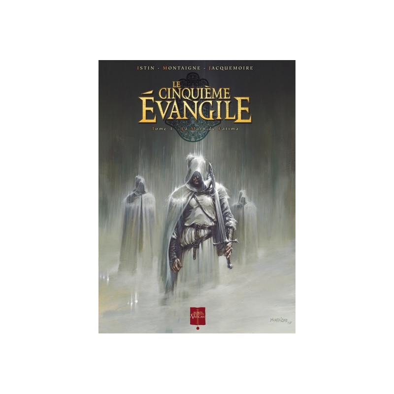 Le Cinquième Évangile T01 - La Main de Fatima