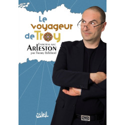 Le Voyageur de Troy -...