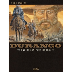Durango T08 - Une raison...
