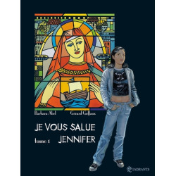 Je vous salue Jennifer T01