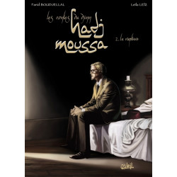 Hadj Moussa T02 - La Rupture