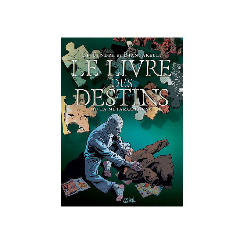 Le Livre des destins T02 - La Métamorphose
