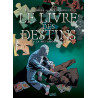 Le Livre des destins T02 - La Métamorphose