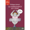 LA VENGEANCE DU CHAT (NE)