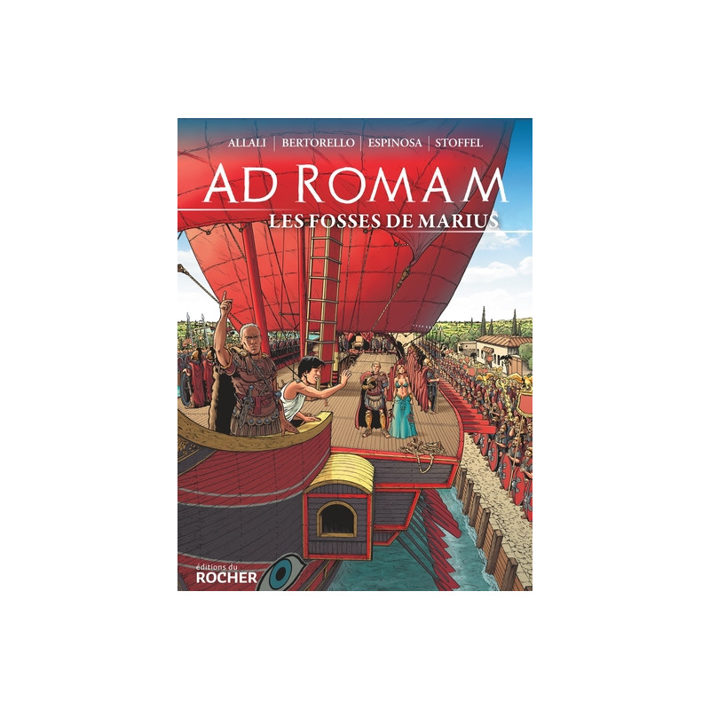 Ad Romam : Les Fosses de Marius