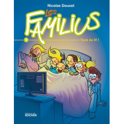 Les Familius, Tous au lit !