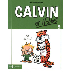 Calvin et Hobbes - tome 5...