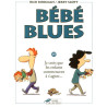 Bébé blues tome 19 Je crois que les enfants commencent à s'agiter...