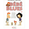 Bébé blues tome 18 Chaque fois que je regarde les enfants,je me demande