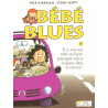 Bébé blues tome 17 Si je suis une mère au foyer,pourqoi suis-je toujours dans la voiture ?