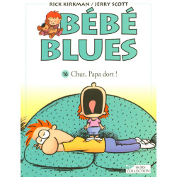 Bébé blues tome 16 Chut...