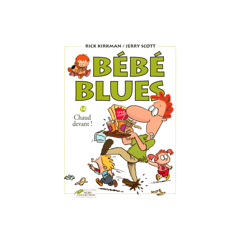 Bébé blues tome 14 Chaud devant !