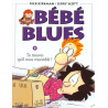 Bébé blues tome 9 Tu trouves qu'il nous ressemble ?