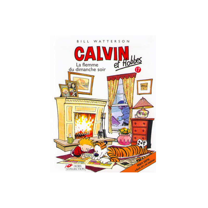 Calvin et Hobbes tome 17 La flemme du dimanche soir