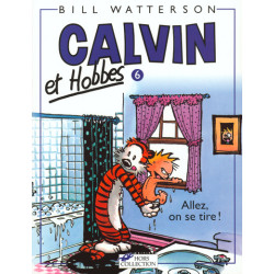 Calvin et Hobbes tome 6...