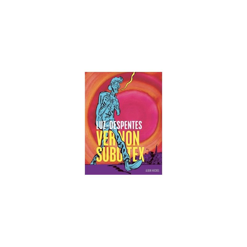 Vernon Subutex (BD) - Première partie