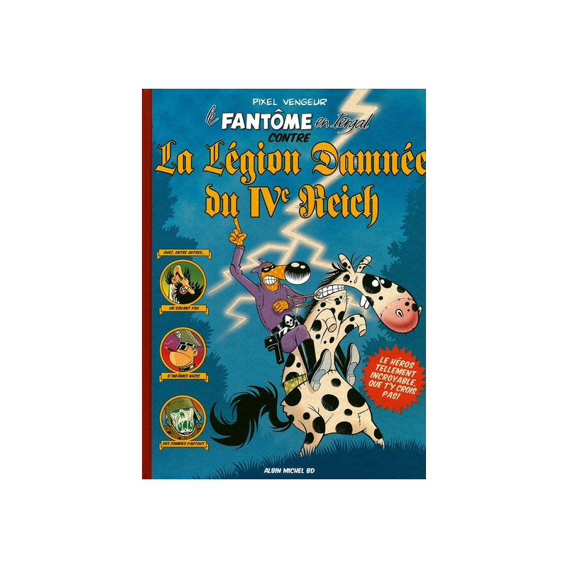 Fantôme en tergal contre la légion damnée du IVème Reich