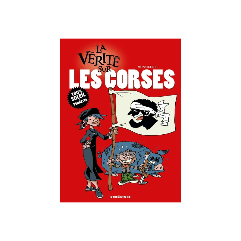 La vérité sur les corses