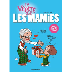 La vérité sur les mamies