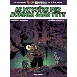 La brigade de l'étrange -...
