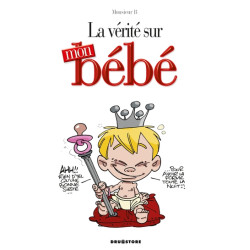 La vérité sur mon bébé