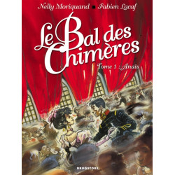 Le Bal des Chimères - Tome 01