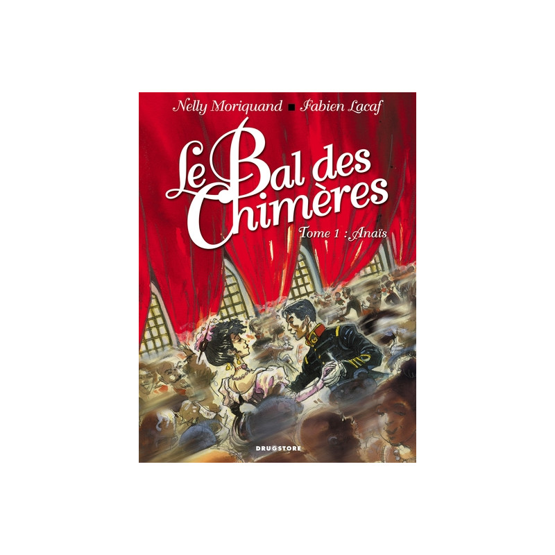 Le Bal des Chimères - Tome 01
