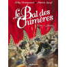 Le Bal des Chimères - Tome 01